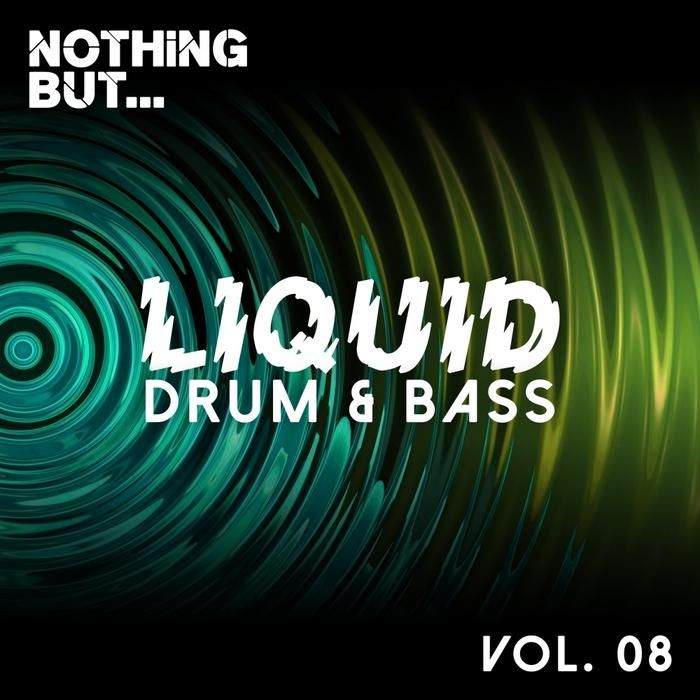 VA - Nothing But... Liquid Drum and Bass, Vol. 8 [NBLDB008]
