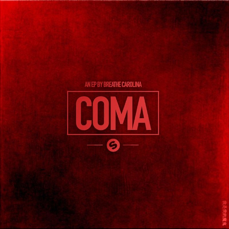 Breathe Carolina - Coma EP [SP1353]