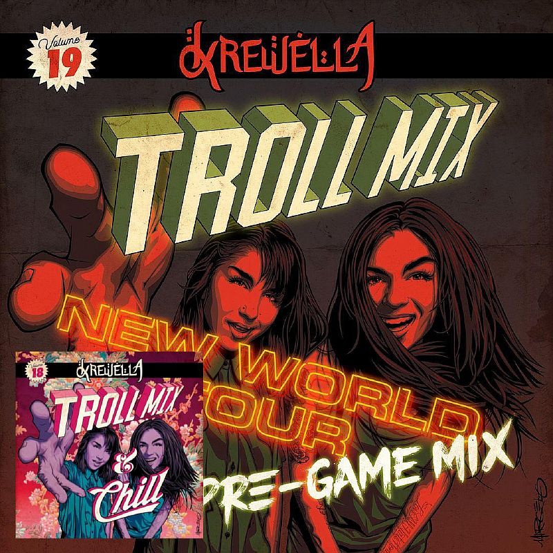 Krewella - Troll Mix Vol 18, 19 New World Pre-Game Mix 2017