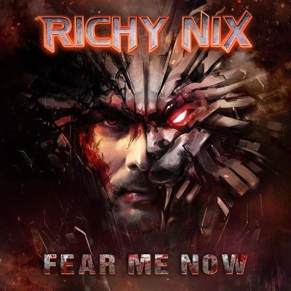 RICHY NIX - FEAR ME NOW (FXT184)