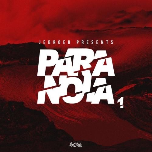 Jebroer Presents Paranoia Album (CLDM2017036)