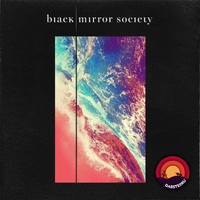 Phuture Noize - Black Mirror Society (Album) 2018