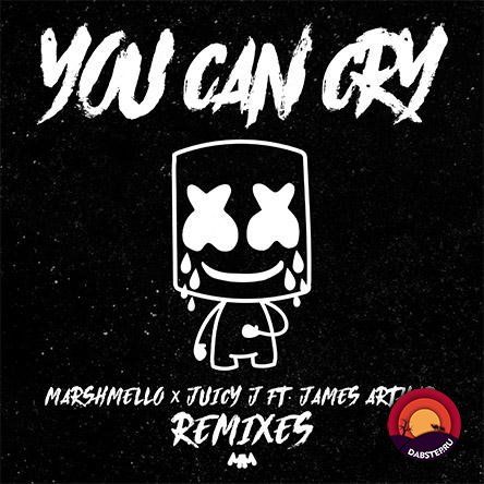 Marshmello, Juicy J, James Arthur - You Can Cry (Remixes) EP