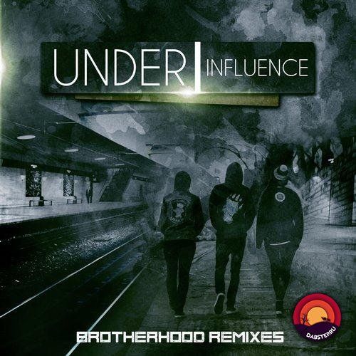 Download Under Influence - Brotherhood Remixes EP [CTR029] mp3