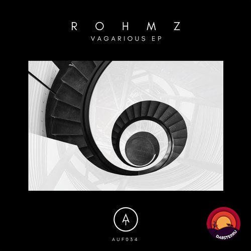 Rohmz - Vagarious EP [AUF034]