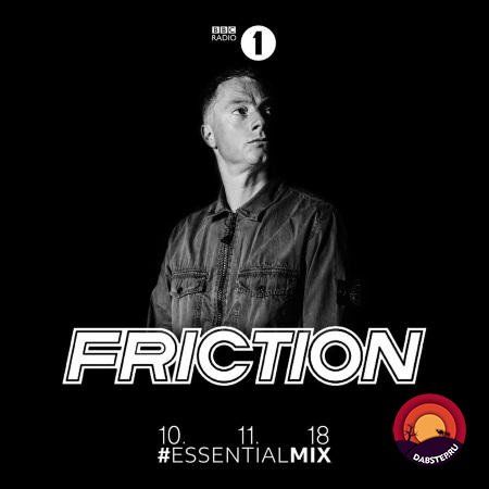 Friction - Radio 1's Essential Mix (10-11-2018)