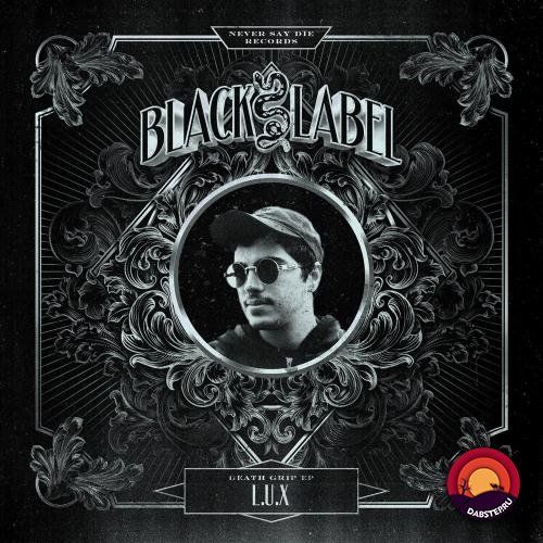 Lux - Death Grip [EP] 2018