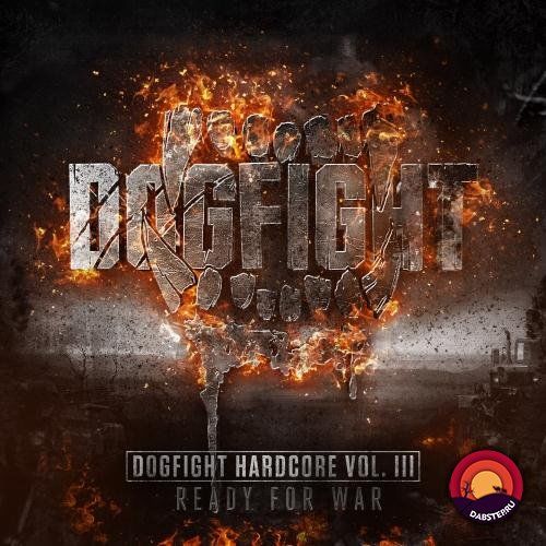 VA - DOGFIGHT HARDCORE VOL. III (3) READY FOR WAR [LP] 2018