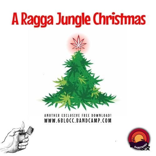 6Blocc - A Ragga Jungle Christmas EP