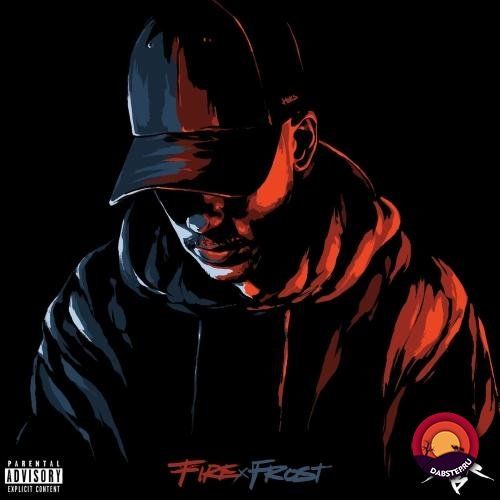 Syer B - Fire x Frost (EP) 2019