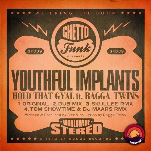 Youthful Implants - Hold That Goal Feat. Ragga Twins 2019 [EP]
