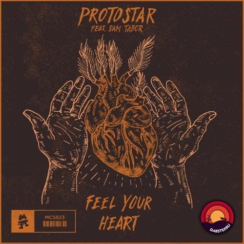 Protostar - Feel Your Heart (feat. Sam Tabor) 2019 (Single)