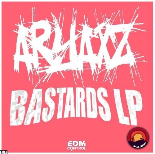 Aryaxz - Bastards 2016 (LP)