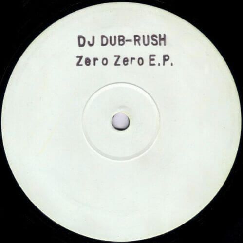Download DJ Dub Rush - Zero Zero E.P. mp3