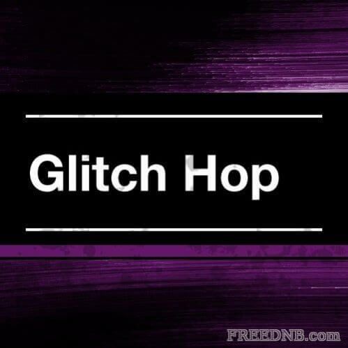 Top 100 Best Glitch Hop Pack 2021 Vol. 16 — Best Tracks