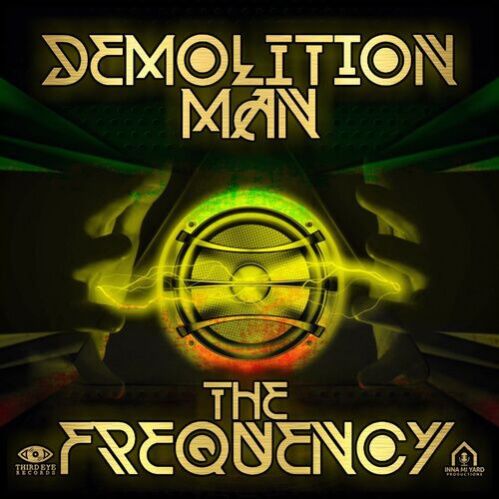 Demolition Man - The Frequency