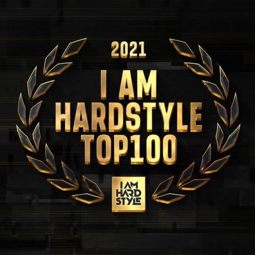 Download VA - I AM HARDSTYLE TOP 100 OF 2021 mp3
