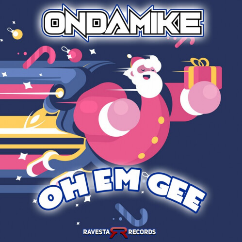 Download OnDaMiKe - OH EM GEE (RAV1841BB) mp3