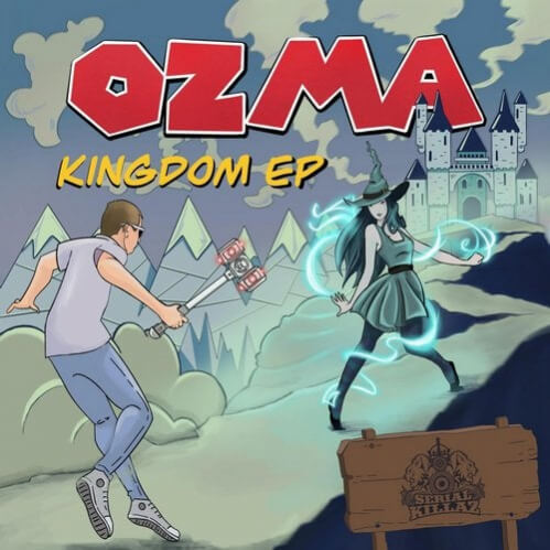 Ozma - Kingdom EP (KILLAZ059DIG)
