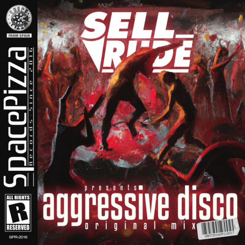 Download SellRude - Aggressive Disco (SPR420) mp3