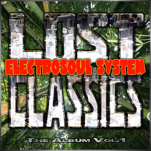 Download Electrosoul System - Lost Classics: The Album Vol. 1 (KOSMOS153LPDGTL) mp3