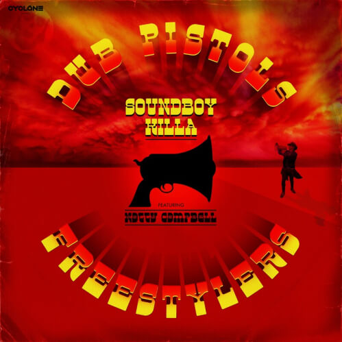 Download Dub Pistols, Natty Campbell - Soundboy Killa (CYC002DS2) mp3
