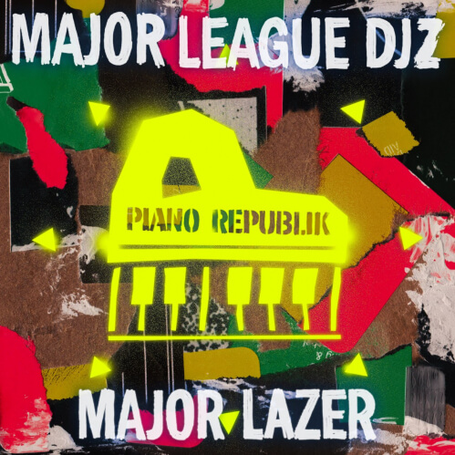 Download Major Lazer, Major League DJz - Piano Republik (Extended LP) (MAD591E) mp3
