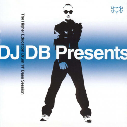 Download DJ DB - The Higher Education Drum 'N' Bass Session mp3