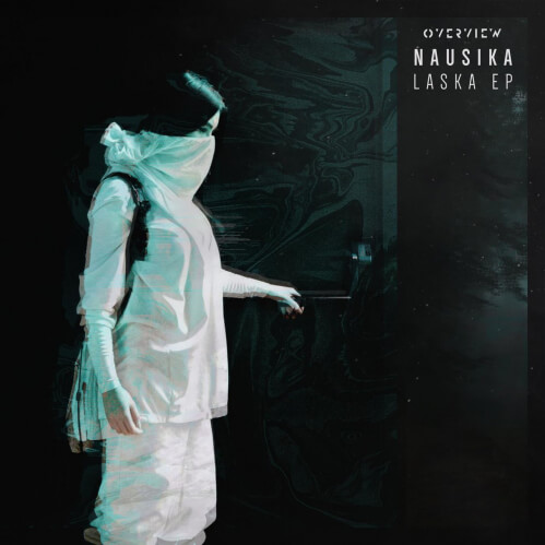 Nausika - Laska EP (OVR014)