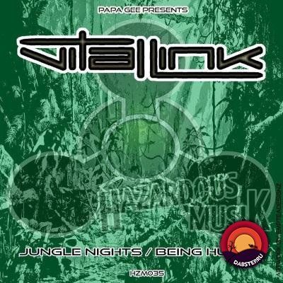 Vital Link - Jungle Nights | Being Human [EP] 2018