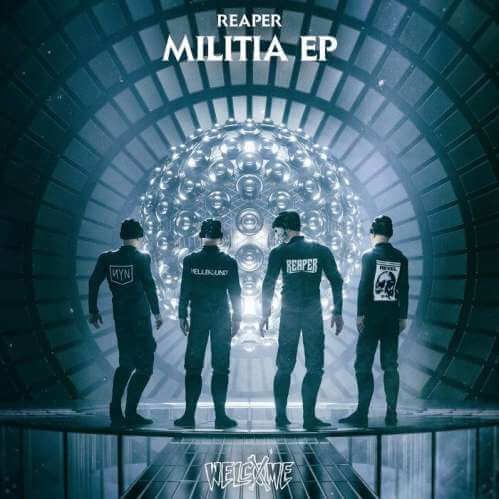 REAPER - Militia EP REAPER - Militia EP
