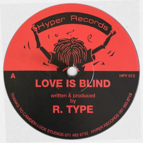 R. Type / Ant-Head Norris - Love Is Blind / Heaven