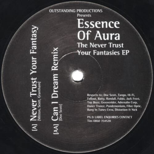Essence Of Aura - The Never Trust Your Fantasies EP Essence Of Aura - The Never Trust Your Fantasies EP