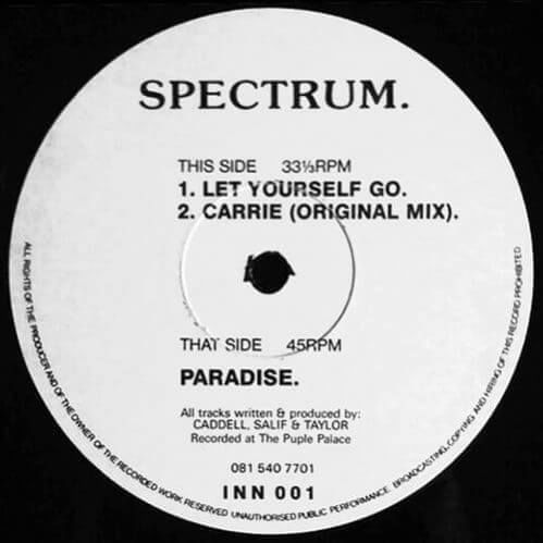 Spectrum - Paradise / Let Yourself Go / Carrie