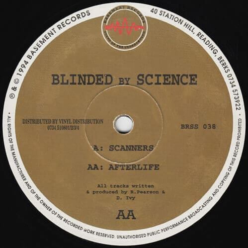 Blinded By Science - Scanners / Afterlife Blinded By Science - Scanners / Afterlife