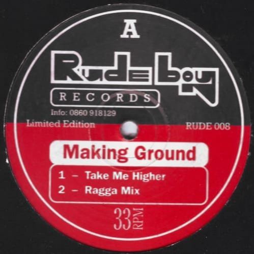 Making Ground - Take Me Higher