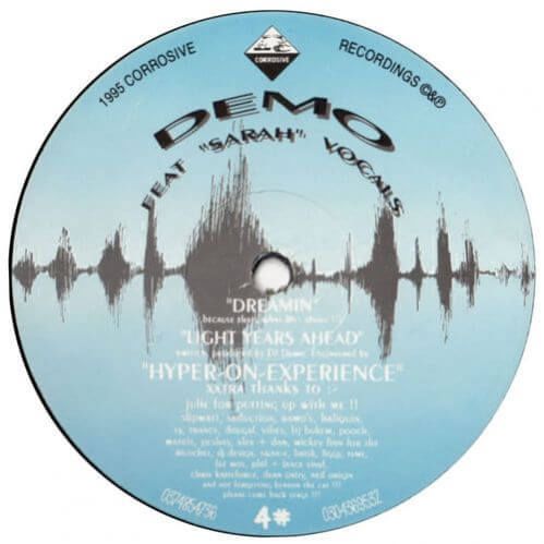 Demo Feat. Sarah - Light Years Ahead / Dreamin