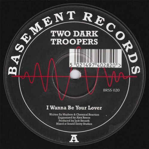 Two Dark Troopers - I Wanna Be Your Lover / Darkcore Two Dark Troopers - I Wanna Be Your Lover / Darkcore