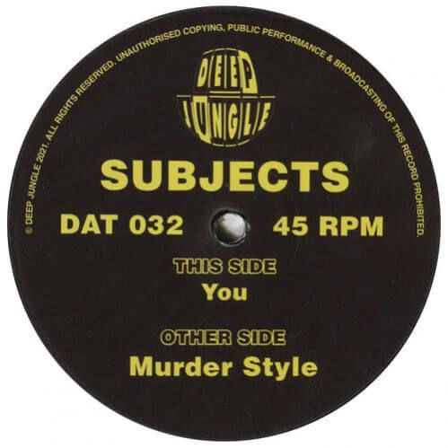Subjects - Murder Style / You Subjects - Murder Style / You