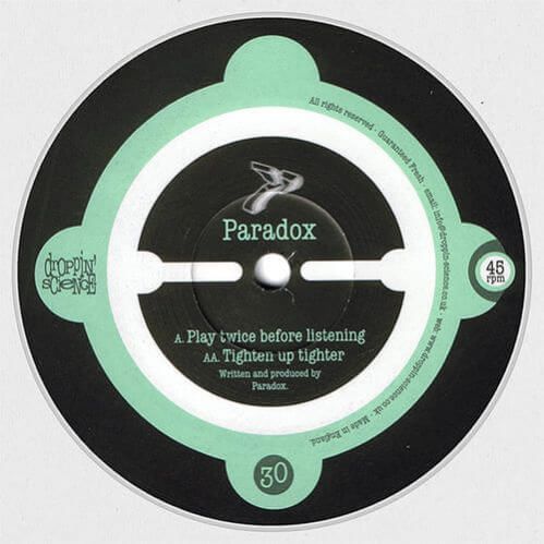 Paradox - Play Twice Before Listening / Tighten Up Tighter