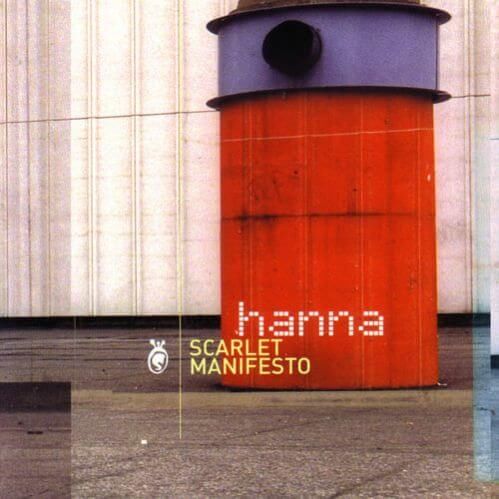Hanna - Scarlet Manifesto Hanna - Scarlet Manifesto