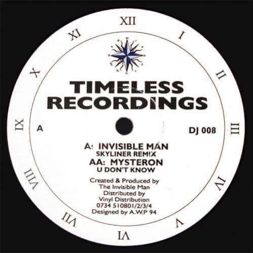 Invisible Man / Mysteron - Skyliner (Remix) / U Don't Know