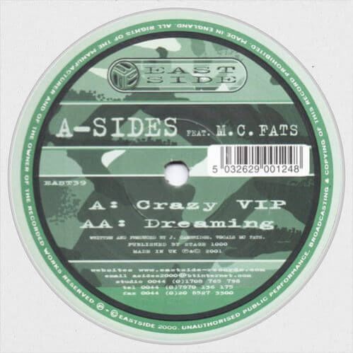 A-Sides - Crazy VIP / Dreaming A-Sides - Crazy VIP / Dreaming