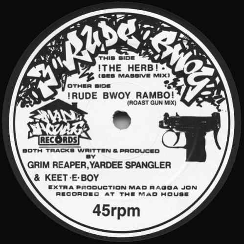 3 Rude Bwoy - The Herb / Rude Bwoy Rambo 3 Rude Bwoy - The Herb / Rude Bwoy Rambo