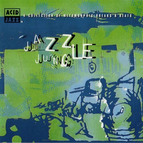 VA - Jazz Jungle (A Collection Of Metamorphic Breaks'N'Beats)