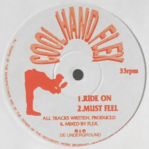 Cool Hand Flex - Must Feel / Ride On