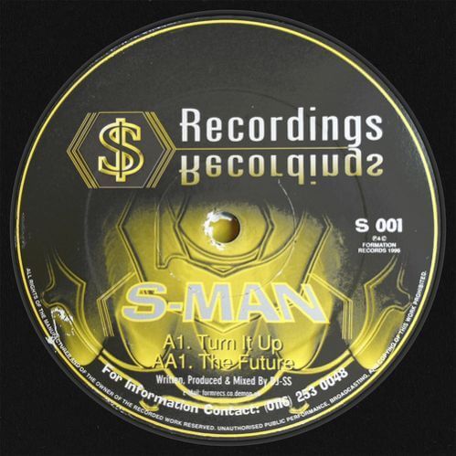 S-Man - Turn It Up / The Future