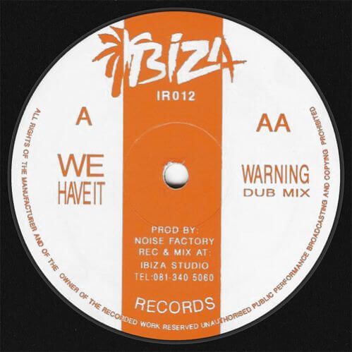 C.M.C. / Noise Factory - We Have It / Warning