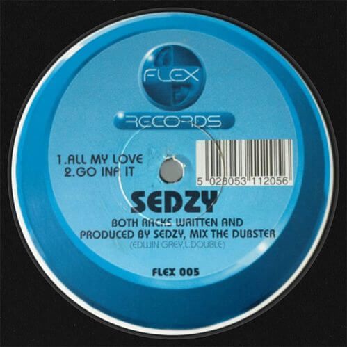 Sedzy - All My Love / Go Ina It Sedzy - All My Love / Go Ina It