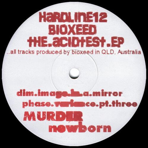 Bioxeed - The Acid Test EP